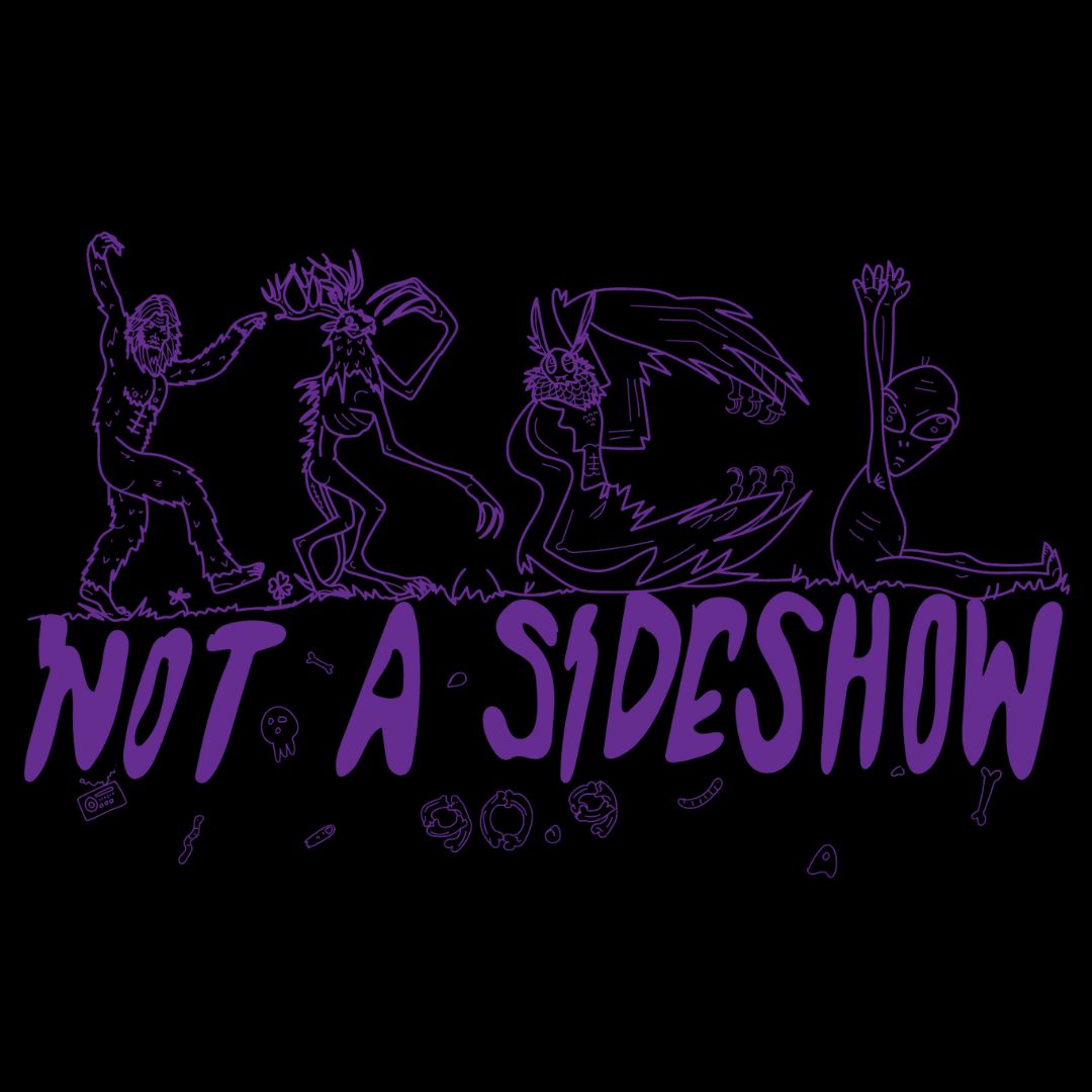 Not a Sideshow tee with Cryptids